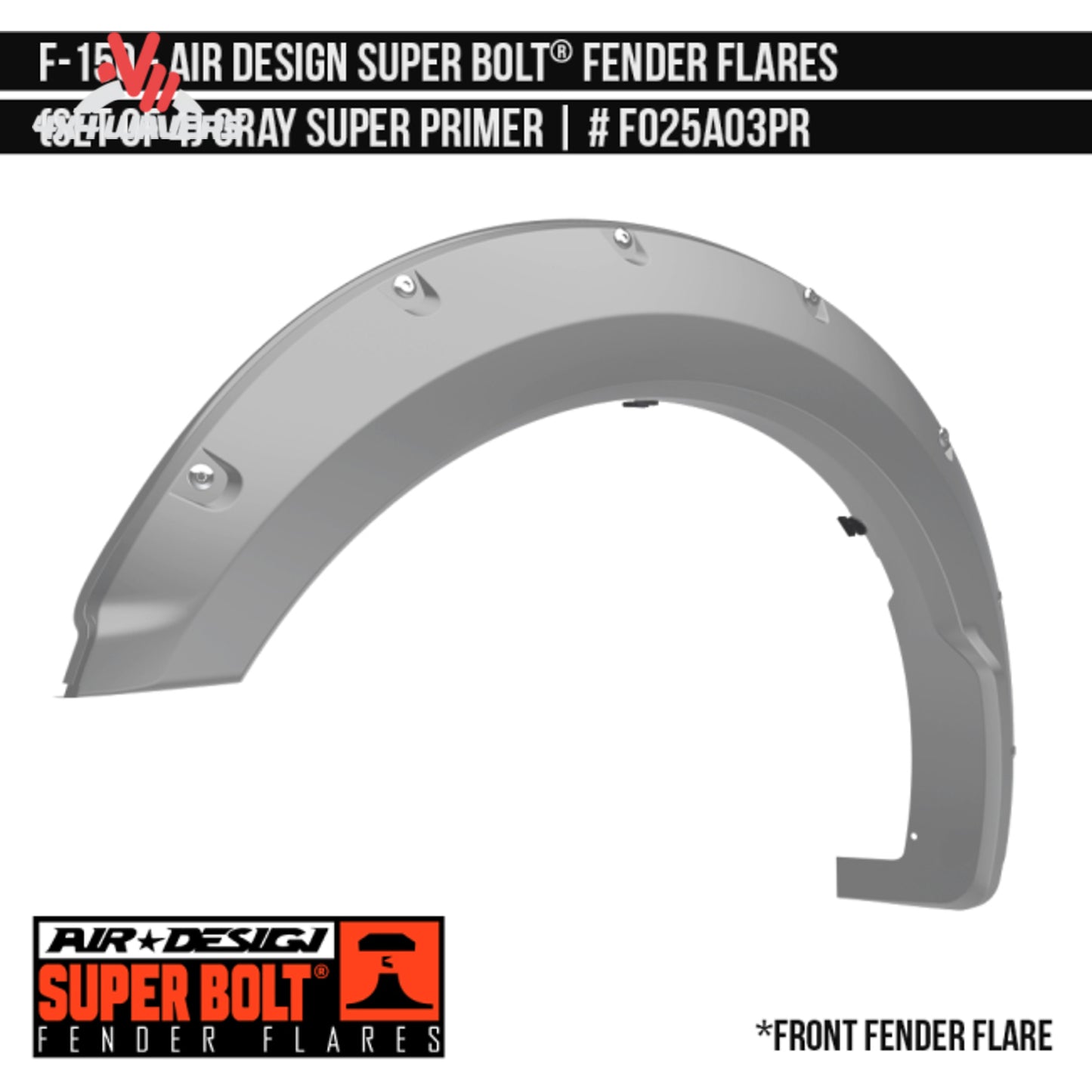 Patented Super Bolt rust-free hardware system on Air Design fender flares FO25A03 SKU GPSM_FO25A03.