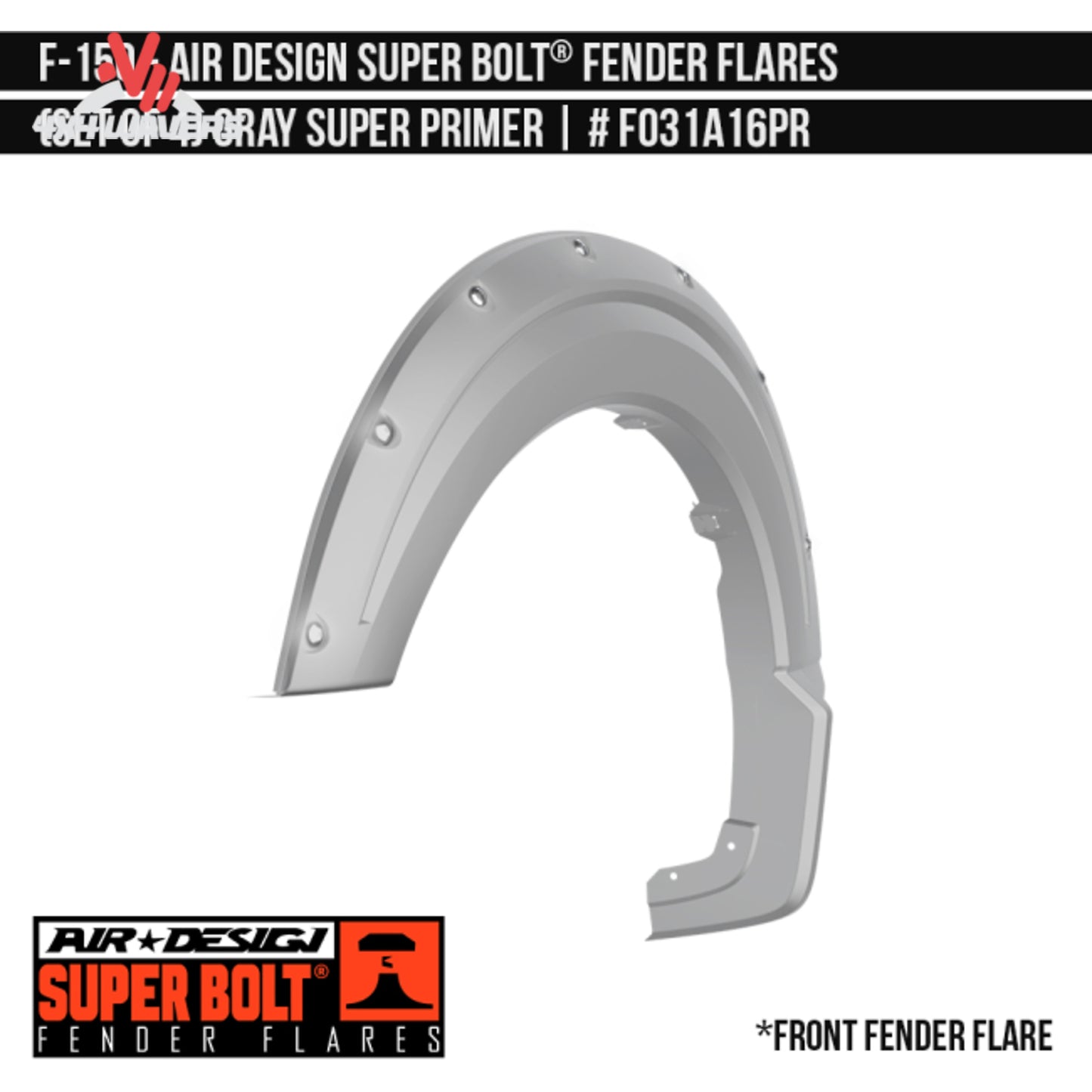 Front satin black Air Design Superbolt fender flare installed on Ford F-150 FO31A16 SKU GPSM_FO31A16.